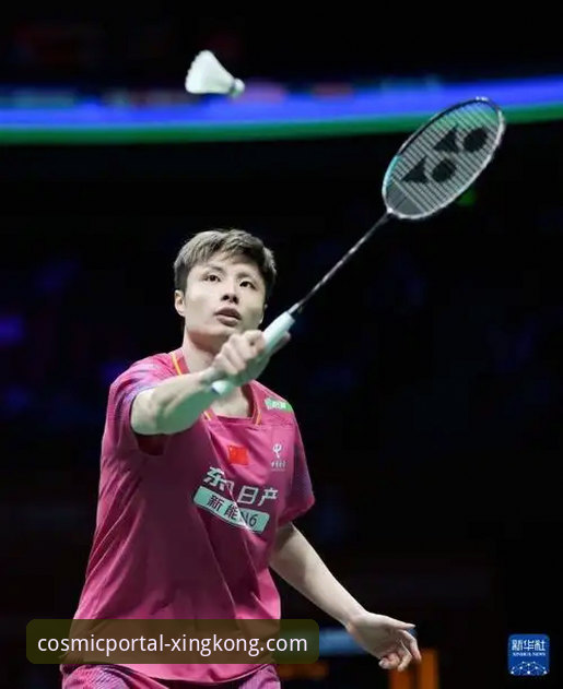 星空入口平台体育赛事观看与信息获取完整指南：以石宇奇亚锦赛夺冠为例